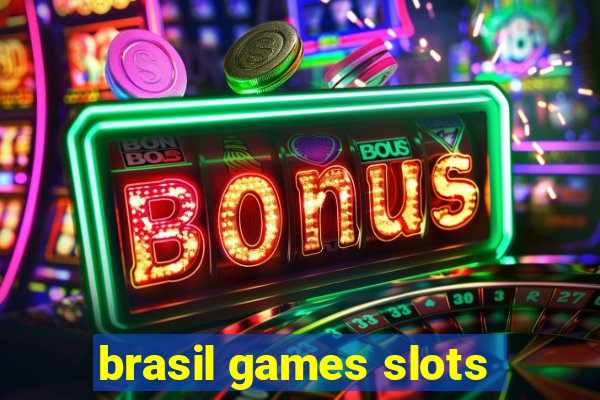 brasil games slots